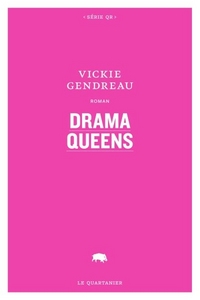 DRAMA QUEENS