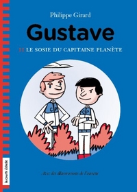 GUSTAVE V. 02, LE SOSIE DU CAPITAINE PLANETE