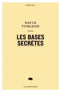 LES BASES SECRETES