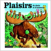 LES PLAISIRS V 01 PLAISIRS DE CHATS ET D'ANIMAUX