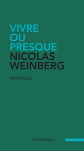 VIVRE OU PRESQUE