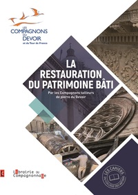 LA RESTAURATION DU PATRIMOINE BATI