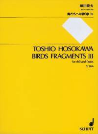 BIRDS FRAGMENTS III -PARTITION+PARTIES SEPAREES