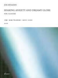 SHAKING ANXIETY AND DREAMY GLOBE -PARTITION+PARTIES SEPAREES