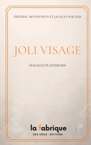 JOLI VISAGE - DIALOGUE PLATONICIEN - ILLUSTRATIONS, COULEUR