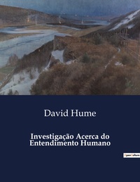 Investigação Acerca do Entendimento Humano