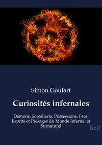 Curiosités infernales