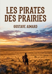 Les Pirates des prairies
