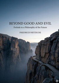 Beyond Good and Evil