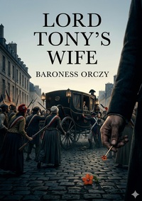 Lord Tony's Wife