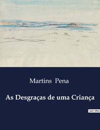 As Desgraças de uma Criança