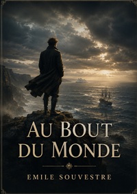 Au bout du monde