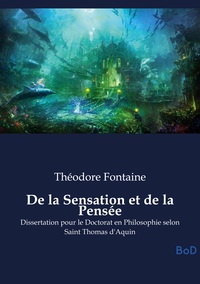 De la Sensation et de la Pensée