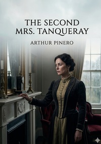 The Second Mrs. Tanqueray