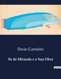 Sá de Miranda e a Sua Obra