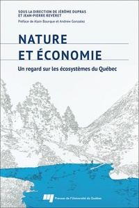 NATURE ET ECONOMIE UN REGARD SUR LES ECOSYSTEMES DU QUEBEC