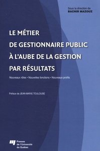 METIER DE GESTIONNAIRE PUBLIC A L'AUBE DE LA GESTION...