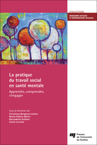 La pratique du travail social en santé mentale