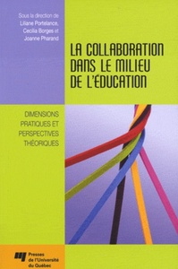 COLLABORATION DANS LE MILIEU DE L EDUCATION