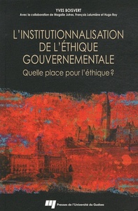 INSTITUTIONNALISATION DE L'ETHIQUE GOUVERNEMENTALE