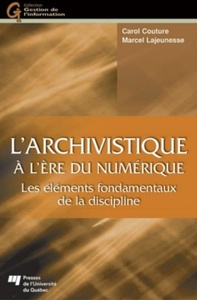 ARCHIVISTIQUE A L'ERE DU NUMERIQUE