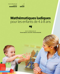 MATHEMATIQUES LUDIQUES POUR LES ENFANTS DE 4 A 8 ANS