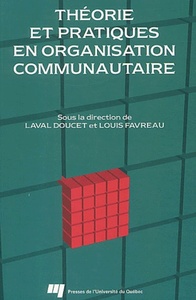 THEORIE ET PRATIQUES EN ORGANISATION COMMUNAUTAIRE