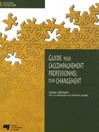 GUIDE POUR L'ACCOMPAGNEMENT PROFESSIONNEL D'UN CHANGEMENT