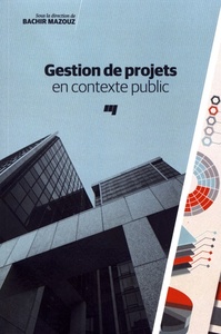 GESTION DE PROJETS EN CONTEXTE PUBLIC