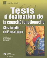 TESTS D'EVALUATION DE LA CAPACITE FONCTIONNELLE CHEZ L'ADUL.