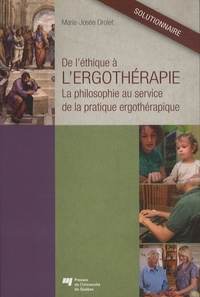DE L'ETHIQUE A L'ERGOTHERAPIE SOLUTIONNAIRE