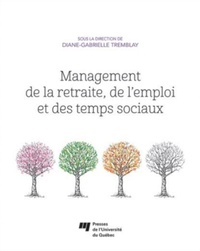 MANAGEMENT DE LA RETRAITE DE L'EMPLOI ET DES TEMPS SOCIAUX