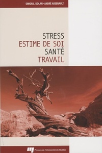 STRESS ESTIME DE SOI SANTE ET TRAVAIL