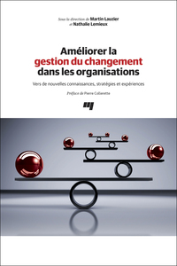 Améliorer la gestion du changement dans les organisations
