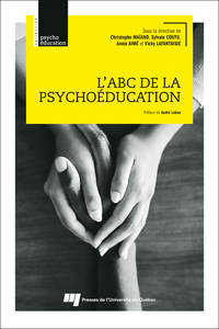 L'ABC DE LA PSYCHOEDUCATION