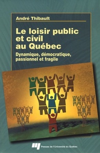 LOISIR PUBLIC ET CIVIL AU QUEBEC