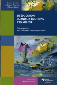 EN EDUCATION QUAND LES EMOTIONS S EN MELENT