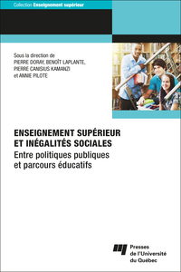 ENSEIGNEMENT SUPERIEUR ET INEGALITES SOCIALES - ENTRE POLITIQUES PUBLIQUES ET PARCOURS EDUCATIFS