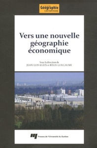 VERS UNE NOUVELLE GEOGRAPHIE ECONOMIQUE