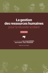 La gestion des ressources humaines pour la réussite scolaire, 2e édition