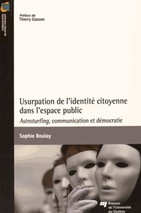 USURPATION DE L'IDENTITE CITOYENNE DANS L'ESPACE PUBLIC