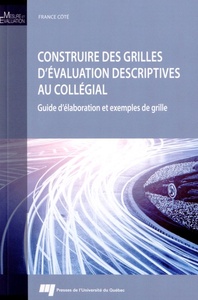 CONSTRUIRE DES GRILLES D'EVALUATION DESCRIPTIVES AU COLLEGIA