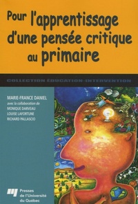 POUR L'APPRENTISSAGE D'UNE PENSEE CRITIQUE AU PRIMAIRE