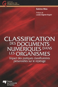 CLASSIFICATION DES DOCUMENTS NUMERIQUES DANS LES ORGANISMES