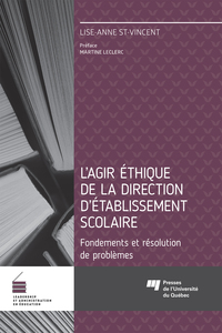 Agir éthique de la direction d'établissement scolaire