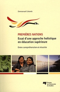 PREMIERES NATIONS ESSAI D'UNE APPROCHE HOLISTIQUE EN EDUCAT.