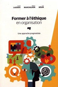 FORMER A L'ETHIQUE EN ORGANISATION