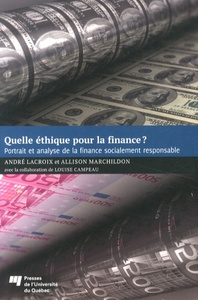 QUELLE ETHIQUE POUR LA FINANCE?