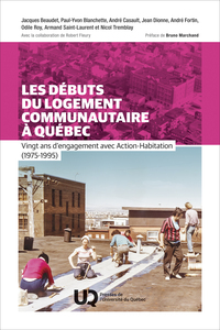 Les débuts du logement communautaire à Québec