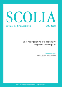 SCOLIA N 38/2024 - LES MARQUEURS DE DISCOURS : ASPECTS THEORIQUES